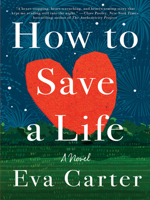 Title details for How to Save a Life by Eva Carter - Wait list